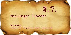 Meilinger Tivadar névjegykártya